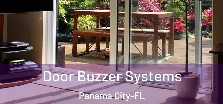 Door Buzzer Systems Panama City-FL