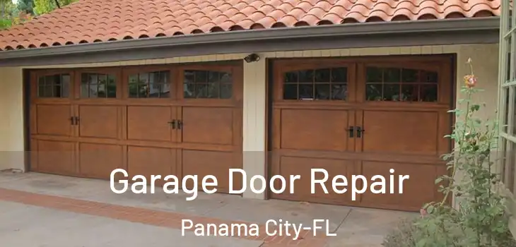 Garage Door Repair Panama City-FL